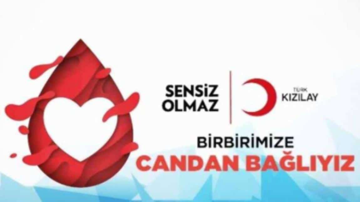 OKULUMUZDA KIZILAY İŞBİRLİĞİ İLE KAN BAĞIŞ KAMPANYASI YAPILDI.
